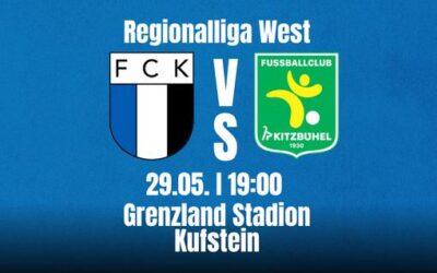 Tiroler Derby im Grenzlandstadion: FC Kufstein empfängt den FC Kitzbühel!