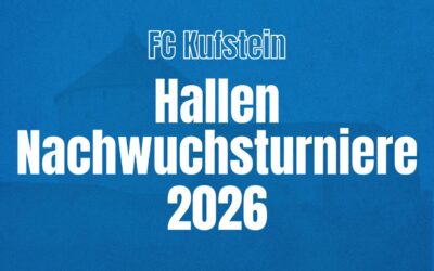 Nachwuchs-Hallenfußball in der Kufstein Arena: Jetzt für die Turniere 2026 anmelden!!